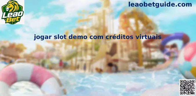 Slots demo com créditos virtuais Leao Bet