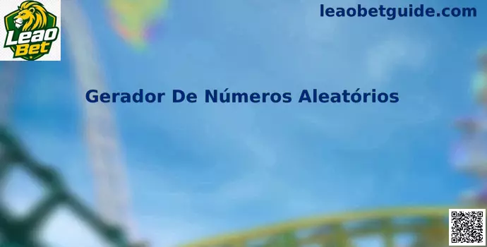 Gerador de Números Aleatórios Leao Bet