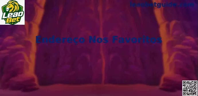 Interface demonstrativa de como gerenciar e salvar o Endereço Nos Favoritos no navegador de forma segura para acessar a plataforma Leao Bet