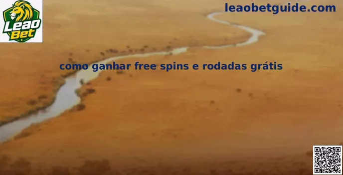 Free spins e rodadas grátis Leao Bet