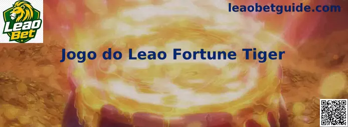 Interface ilustrativa do Jogo do Leão Fortune Tiger